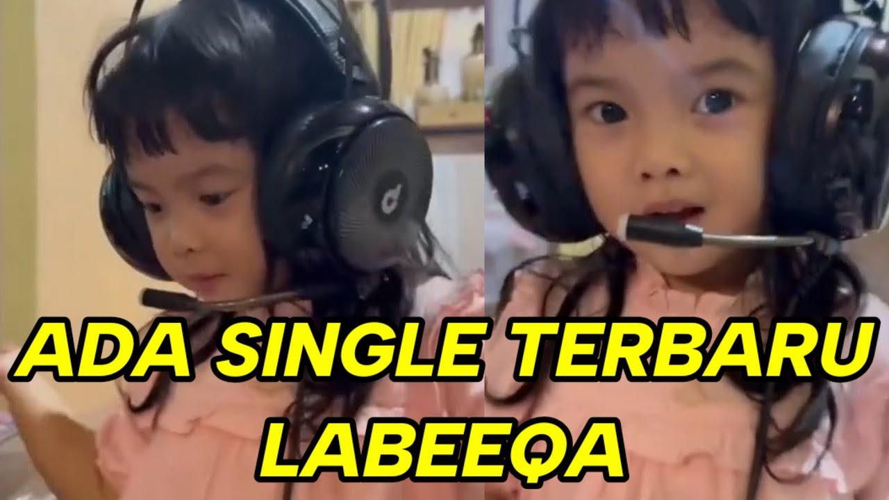 KAKAK LABEEQA MAU REKAMAN DENGAN SINGLE TERBARUNYA 😄🥰❤
