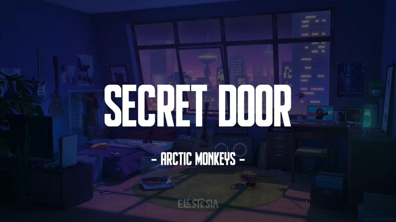Arctic Monkeys - Secret Door (Lyrics)