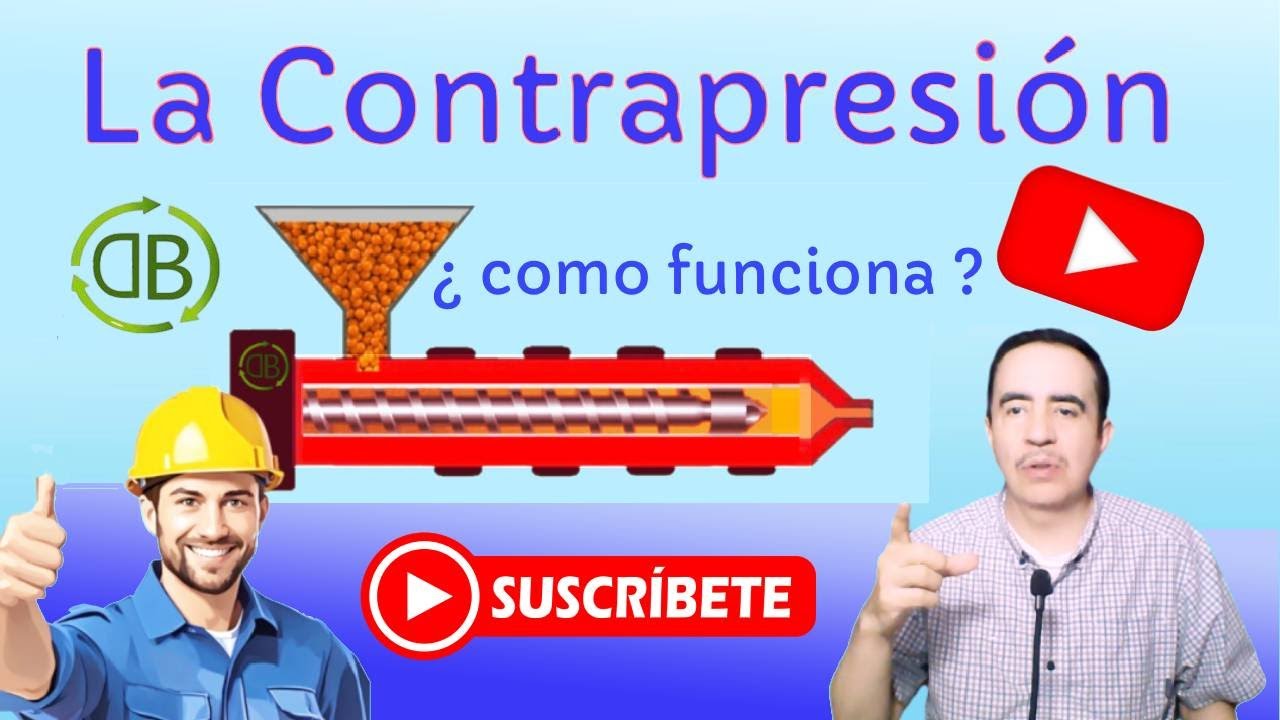 &iquest;Qu&eacute; es la Contrapresi&oacute;n en m&aacute;quinas de inyecci&oacute;n de pl&aacute;sticos? como funciona.