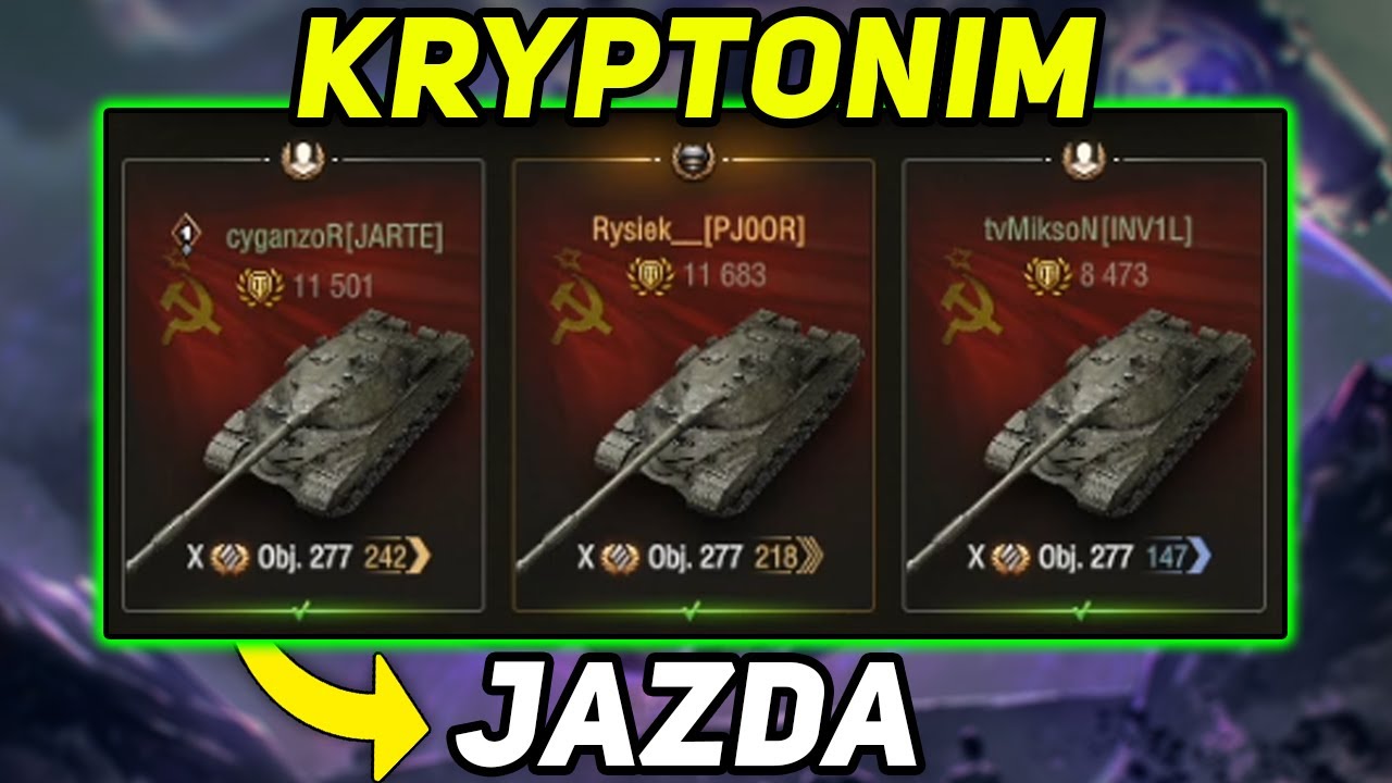 3 x OBJECT 277 ➡️ Pluton NIE do ZATRZYMANIA