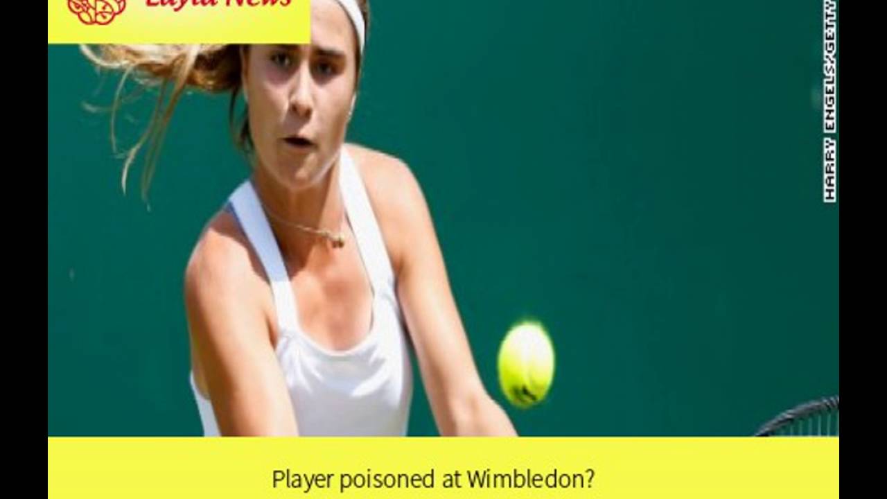 Player poisoned at Wimbledon? |  By : CNN