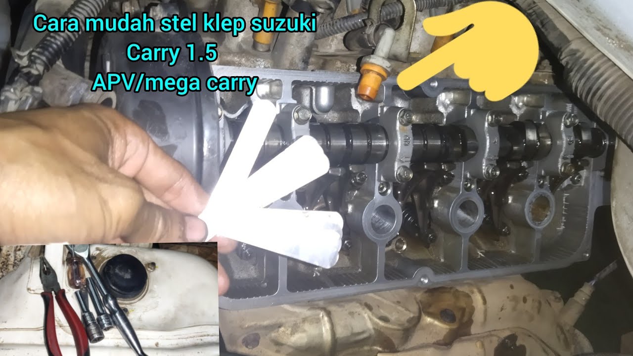 CARA MUDAH STEL KLEP MOBIL SUZUKI CARRY 1.5/APV/MEGA CARRY