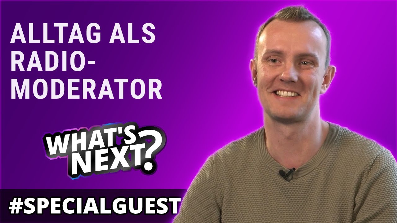 Jan Phillip Lehmker – Wie werde ich Radiomoderator*in? | Special Guest | What's Next?