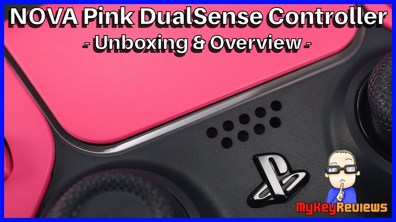 PS5: NOVA Pink DualSense Controller | Unboxing & Overview | MyKeyReviews