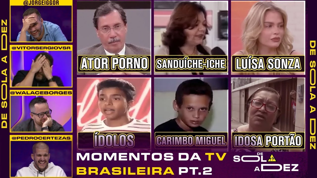 QUAL É O MELHOR MOMENTO DA TV BRASILEIRA? (PT.2) | DE SOLA A DEZ