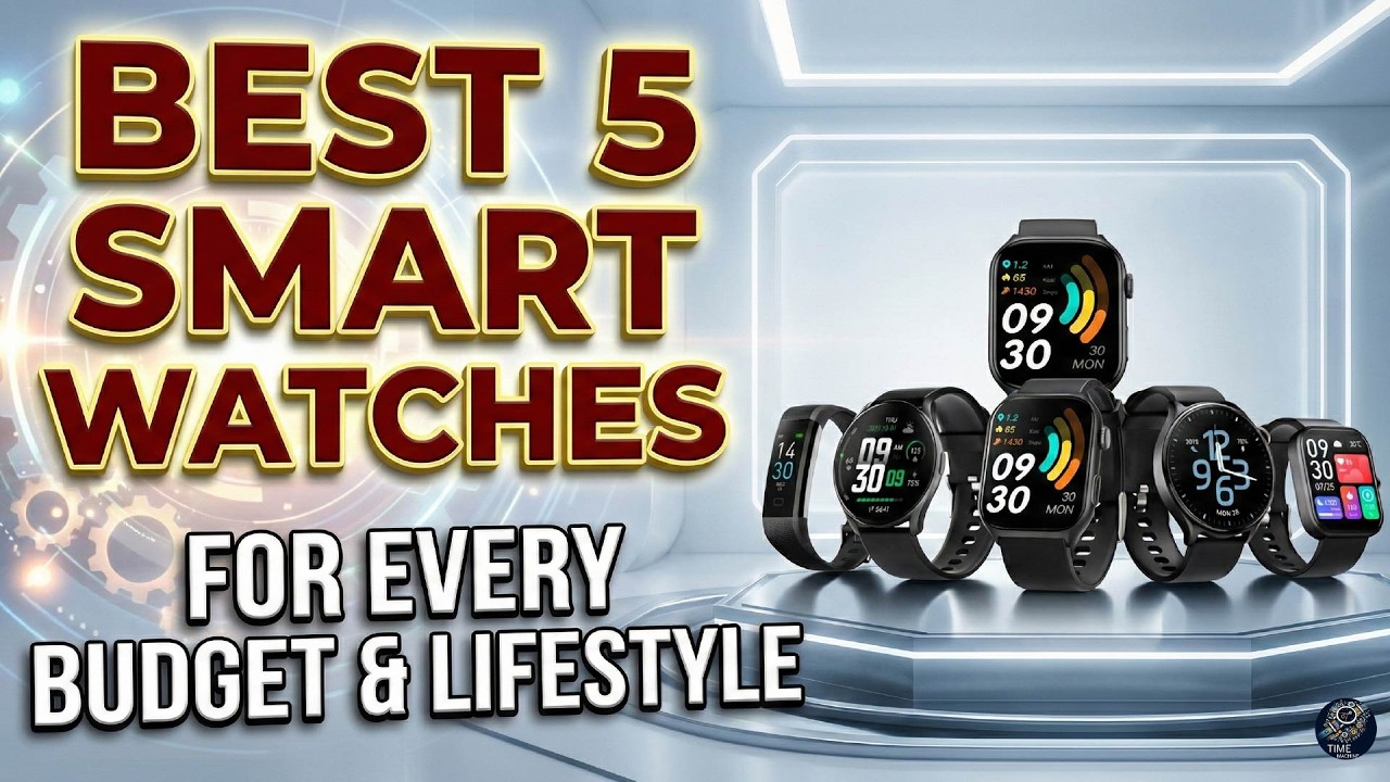 Top 5  Smartwatches of 2026: Don't Buy Until You Watch This! (Full Review & Comparison)