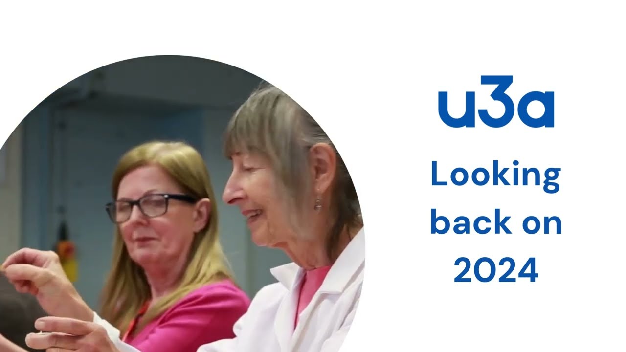 Looking back on 2024 | u3a UK