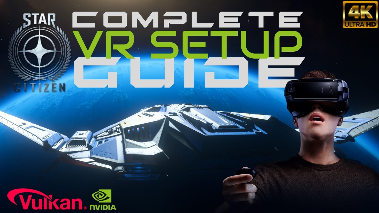 Star Citizen VR Setup Tutorial | Complete Installation Guide with ReShade Enhancement