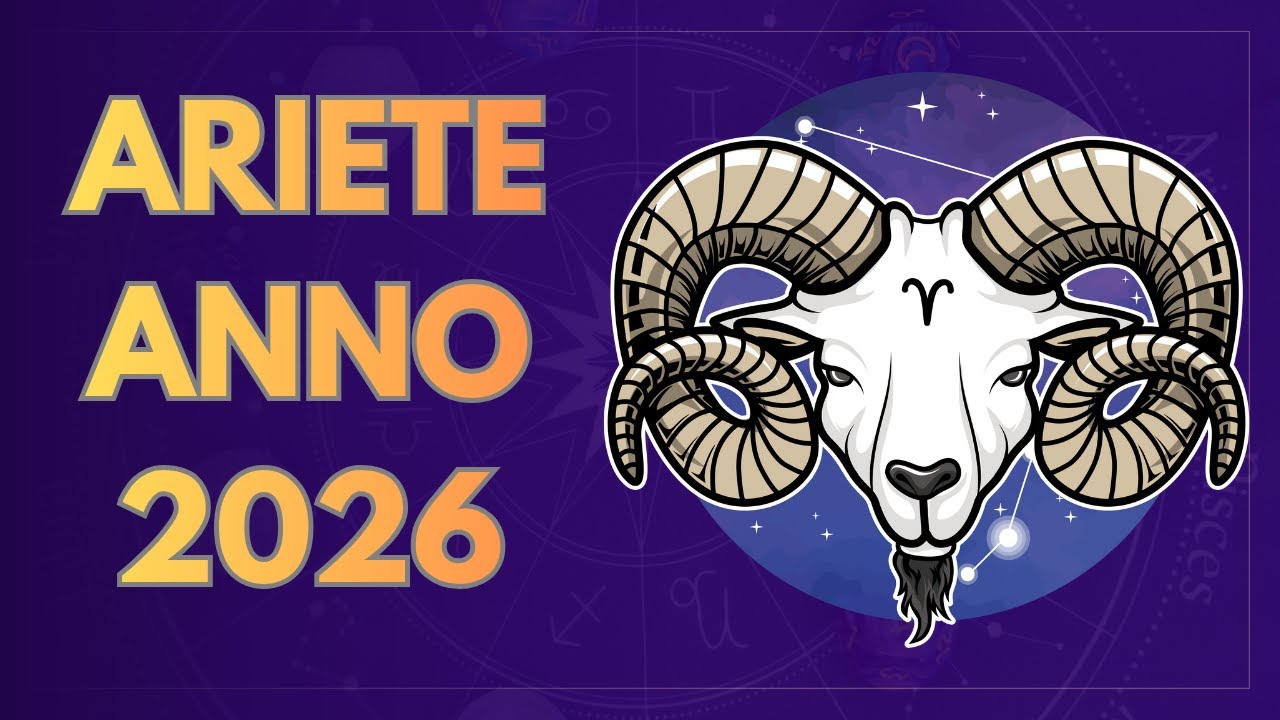 OROSCOPO SEGNO ZODIACALE ARIETE 2026 ANNO FONDAMENTALE | ASTROLOGIA CLASSICA