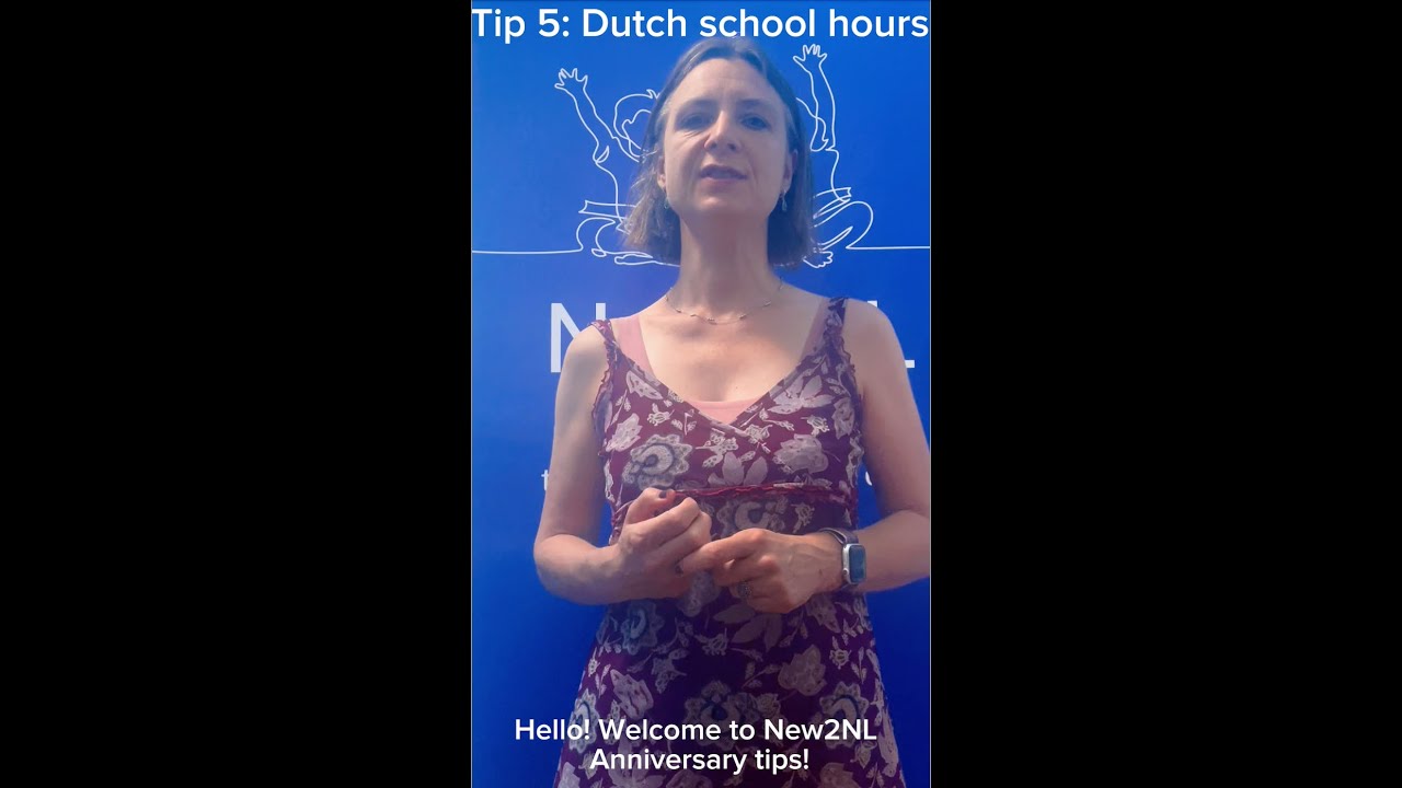 New2NL Anniversary tips - Tip #5: Dutch school hours (& after-school care)