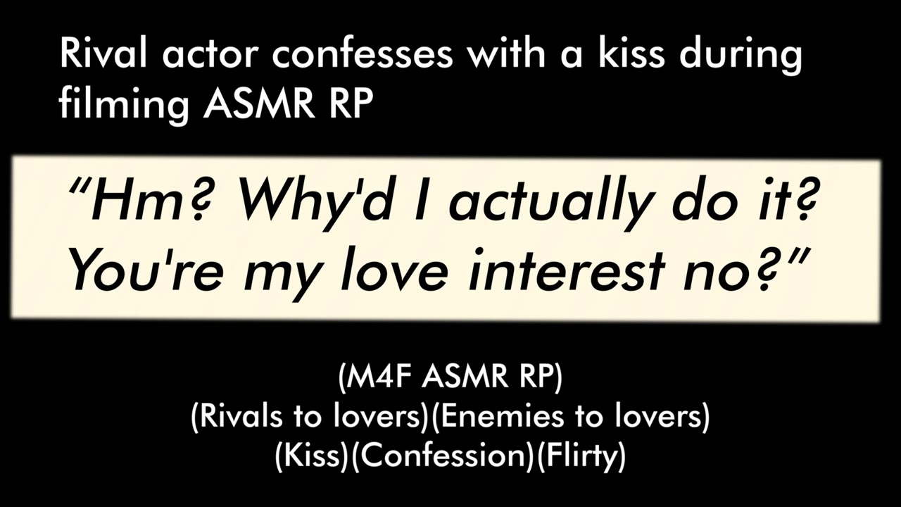 Rival actor confesses with a kiss during filming (M4F ASMR RP)(Enemies to lovers)(Kisses)(Flirty)