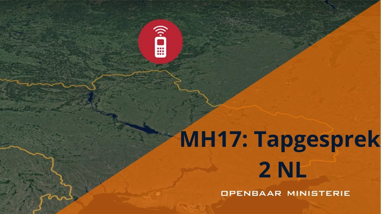 MH17 Tapgesprek 2 NL