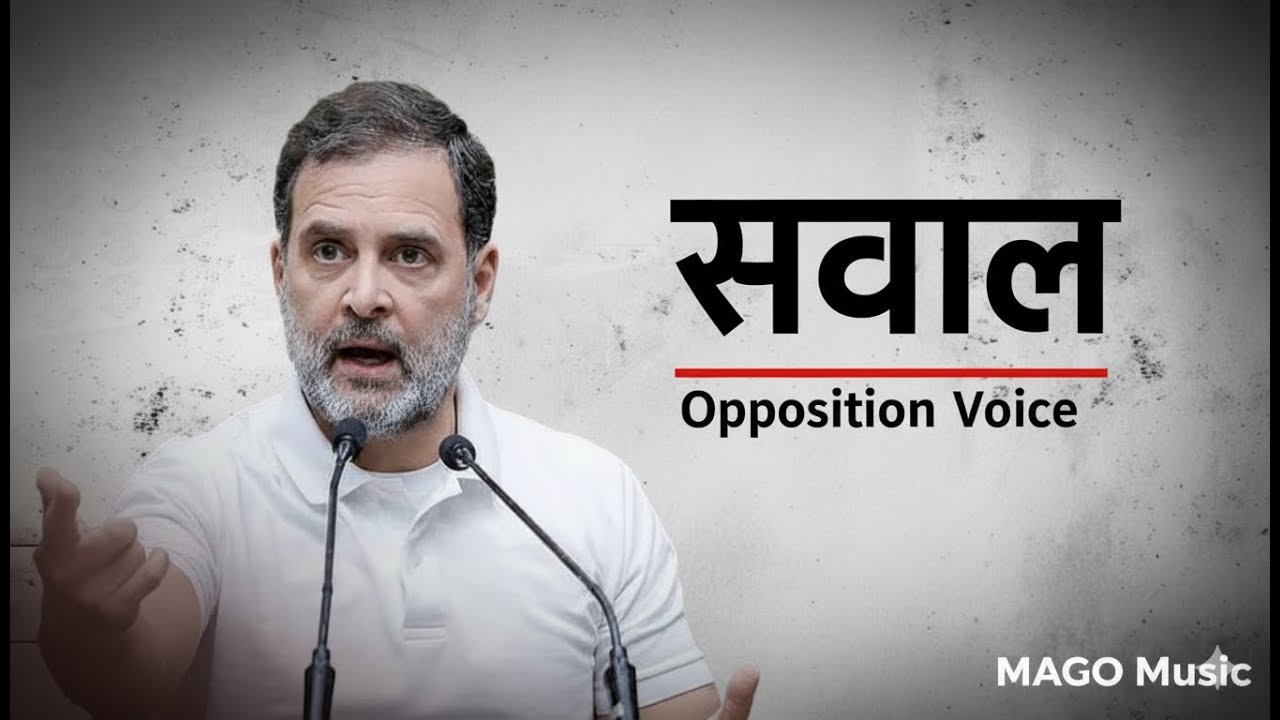 Sawaal (Song) | @rahulgandhi | MAGO Music