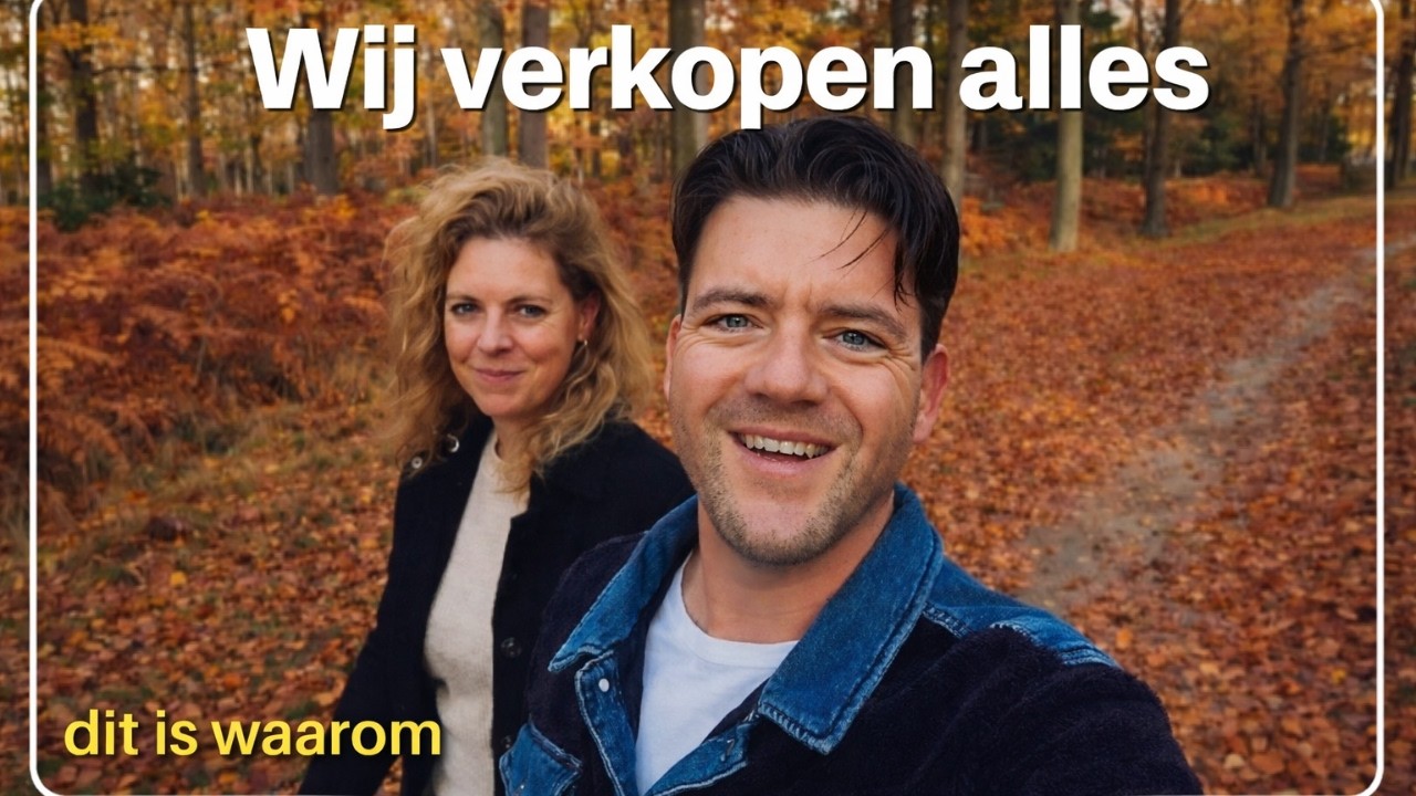 Wij verkopen alles en gooien ons hele leven om