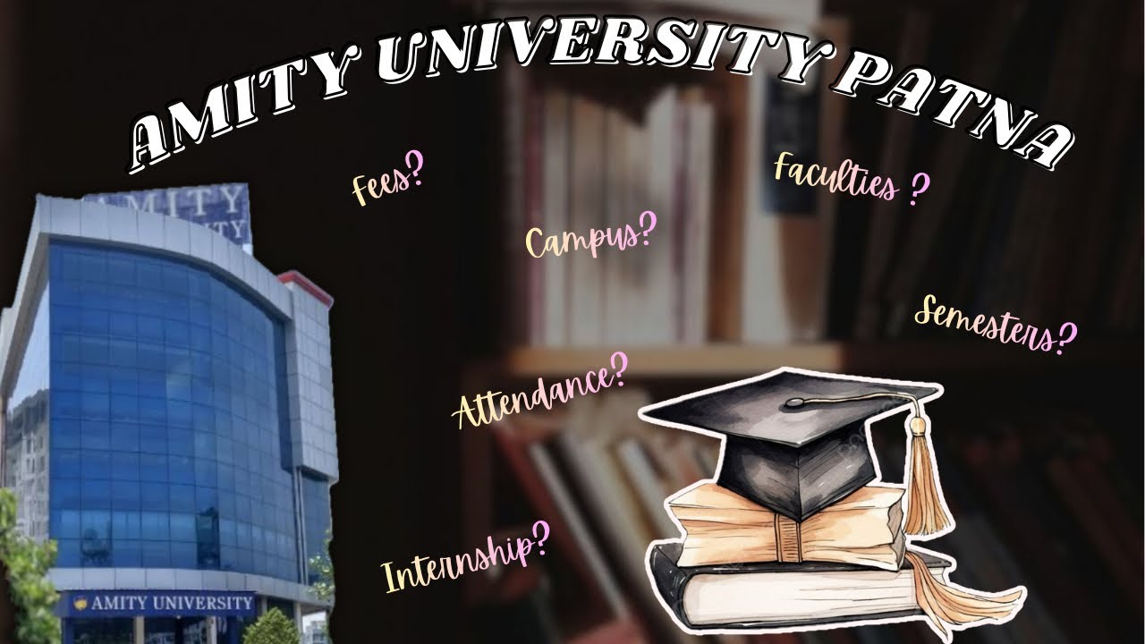 AMITY UNIVERSITY PATNA | MY HONEST EXPERIENCE AS A STUDENT | BIHAR | PERSONAL REVIEW | PRINCY ROSE