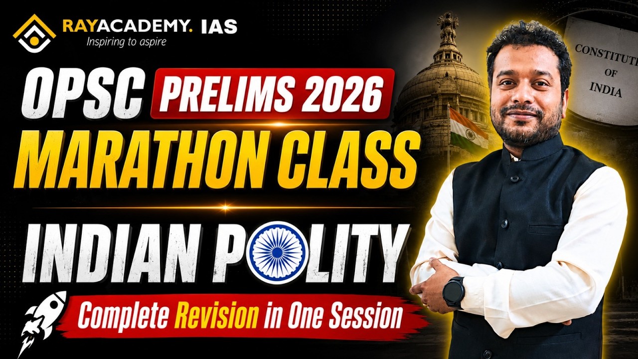 🔥 OPSC Prelims 2026 | Indian Polity Marathon Class | Complete Revision