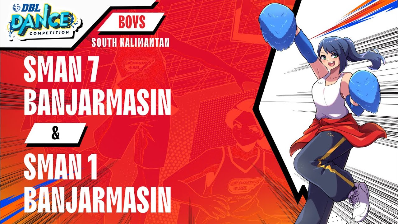 DBL DANCE | SMAN 7 BANJARMASIN & SMAN 1 BANJARMASIN