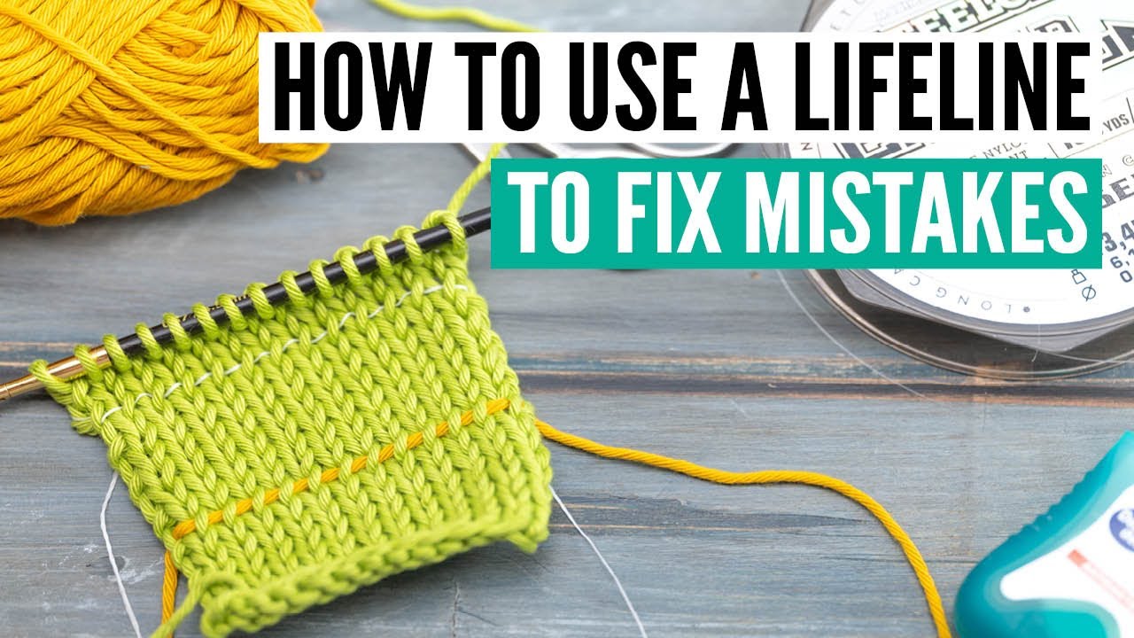 How to use a lifeline in knitting (to fix mistakes, etc)