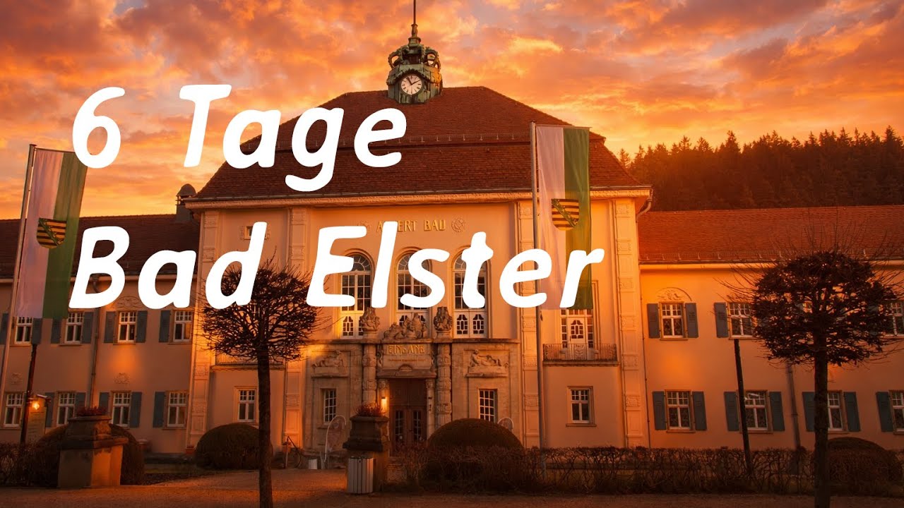 6 Tage Bad Elster