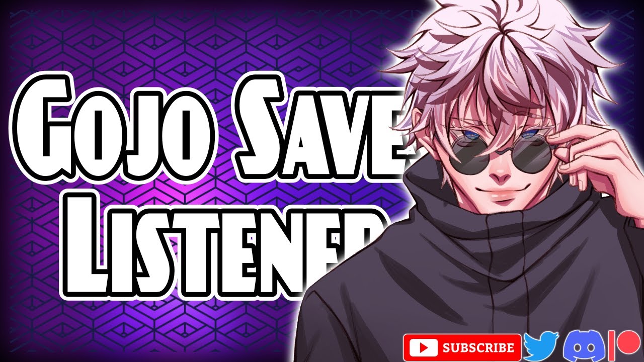 Gojo Saves You - Jujutsu Kaisen Character Comfort Audio
