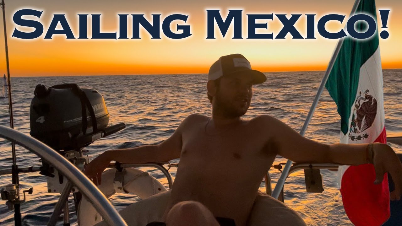 Sailing to Zihuatanejo & Acapulco Mexico! (Ep21)