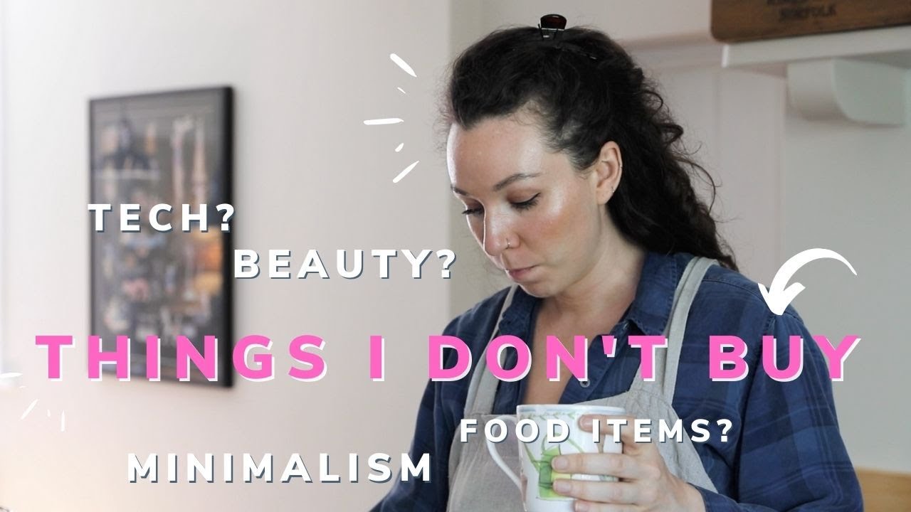 15 Things I no longer buy thanks to eco minimalism