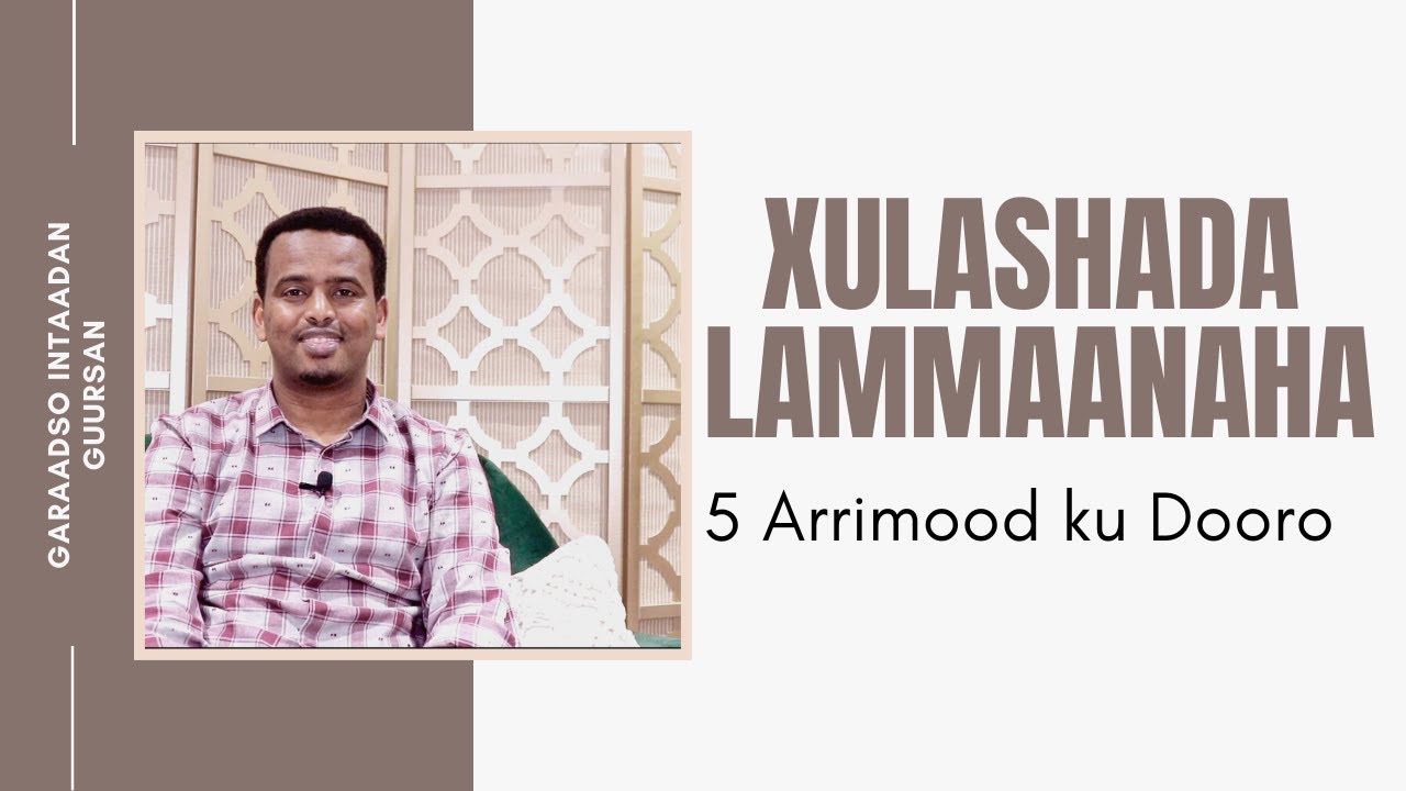 Sidee u Doortaa Lammaanahayga  Nolosha? I Mubarak Hadi