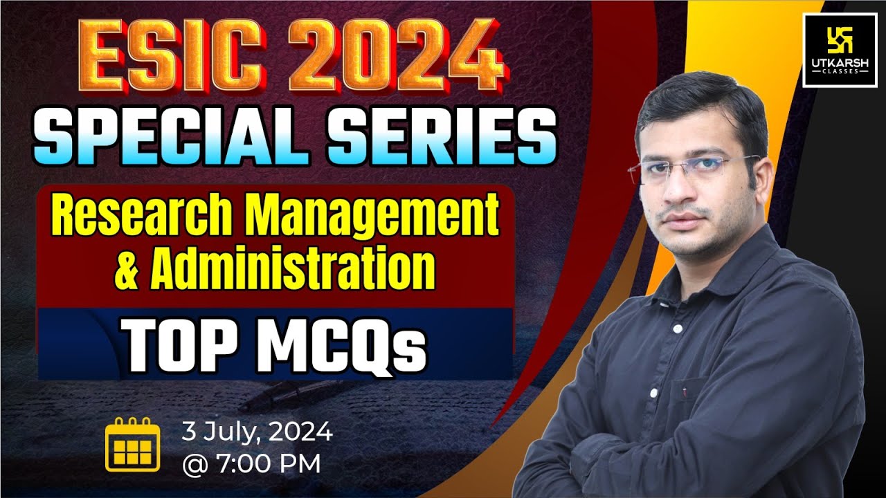 ESIC Exam Special Class #36 | Research Management & Administration Important MCQs | By Siddharth Sir
