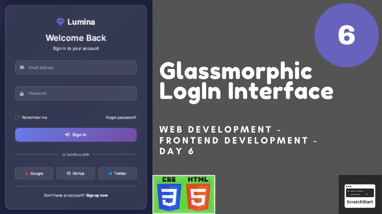 Day 6: Glassmorphic LogIn Page | HTML/CSS | FrontEnd Developement