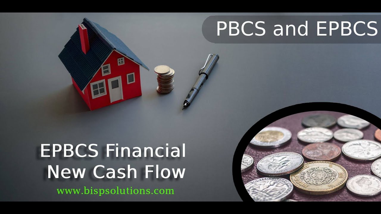 EPBCS Financial New Cash Flow | Oracle EPBCS Financials | EPBCS Consulting | EPBCS Tutorial