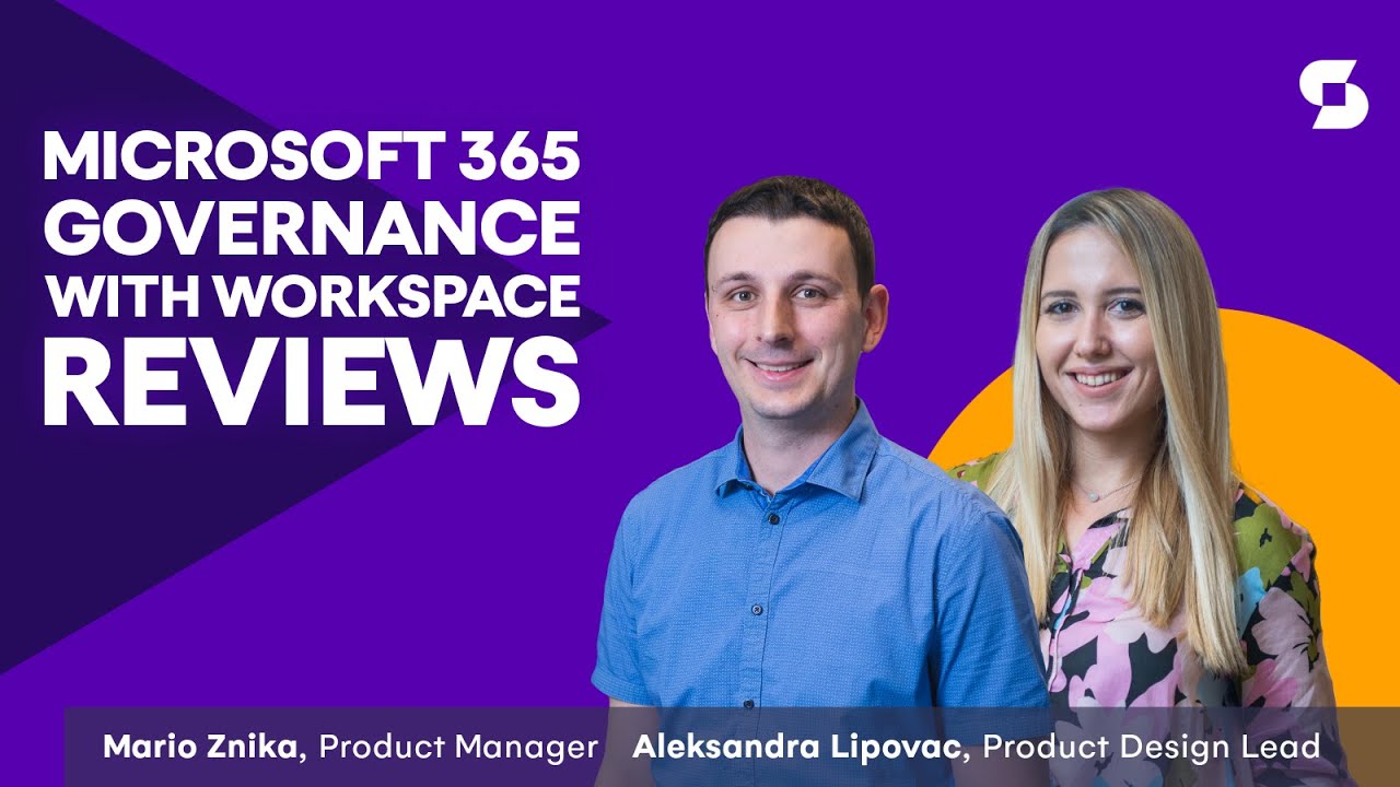 Future Proof your Microsoft 365 Governance with Workspace Reviews