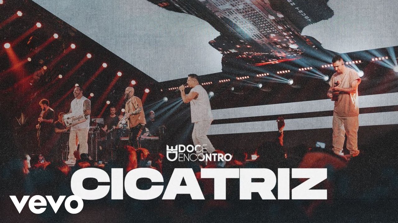 Doce Encontro - Cicatriz (Ao Vivo Em S&atilde;o Paulo / 2023)