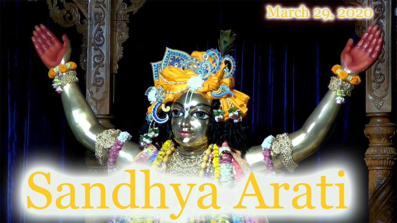 Sandhya Aarti Darshan, Sri Dham Mayapur, March 29, 2020