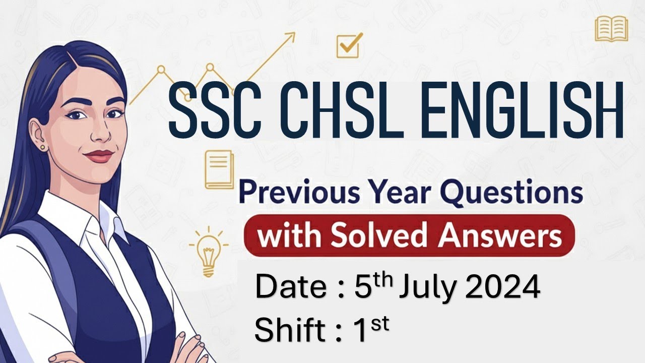 SSC CHSL 2025 English 💥 5th July 2024 Shift-1 | PYQs with 100%✔️Answers 🚀 | Must Watch! | Goalistix