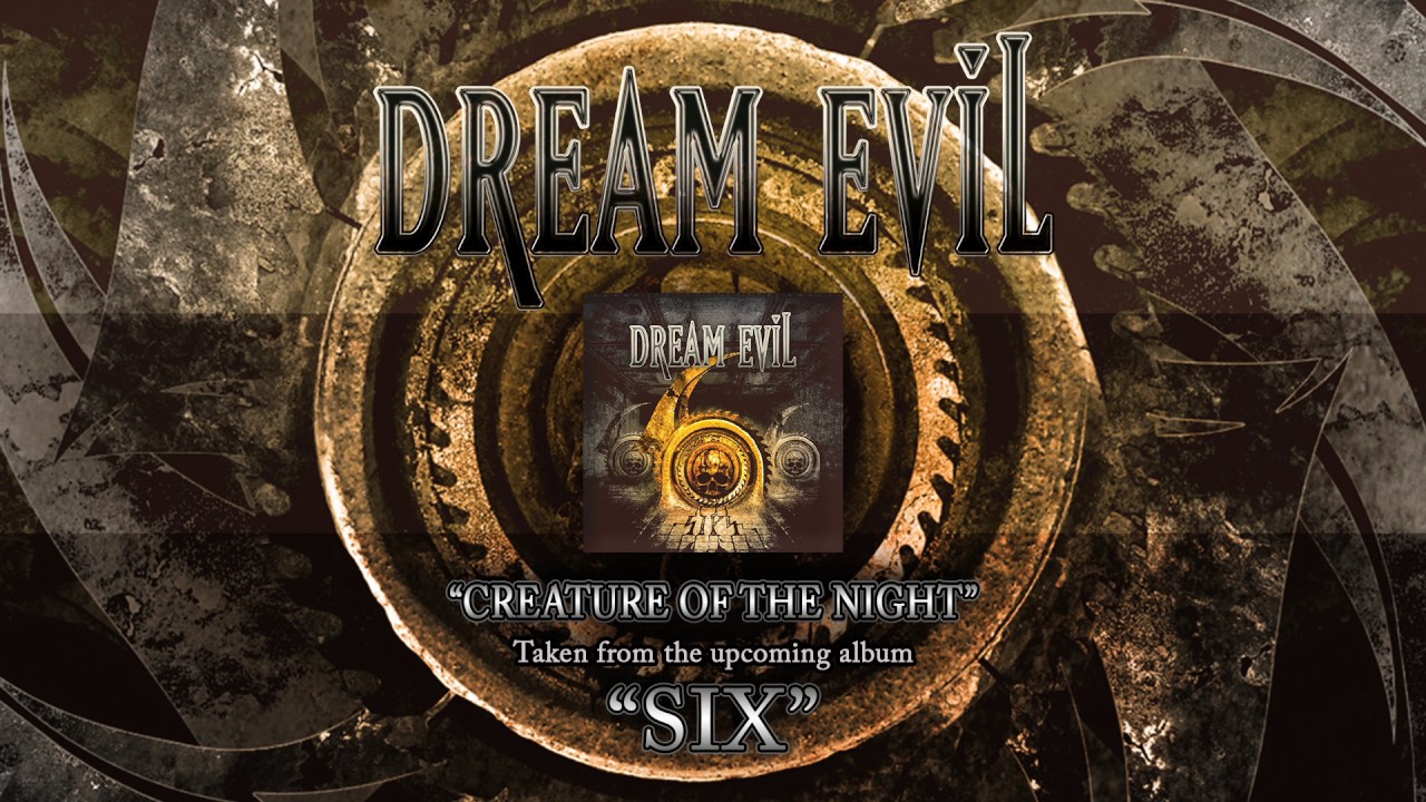 DREAM EVIL - Creature Of The Night (Album Track)