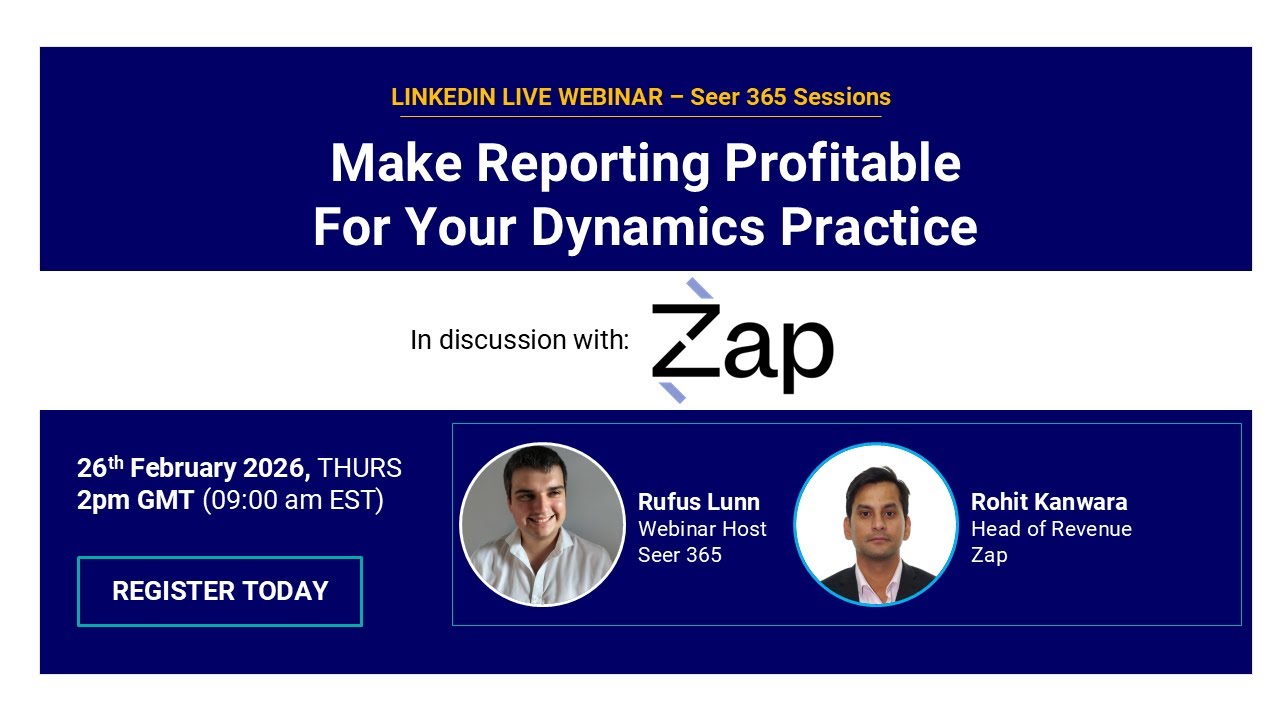 Seer 365 Sessions: Make Reporting Profitable For Your Dynamics Practice