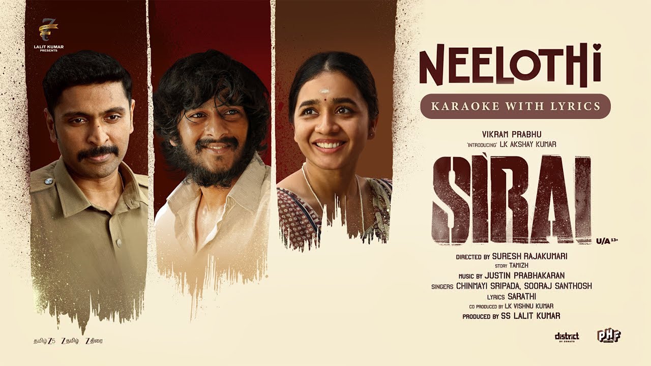 Sirai - Neelothi (Karaoke With Lyrics) Vikram Prabhu|L K Akshay Kumar| Justin P 