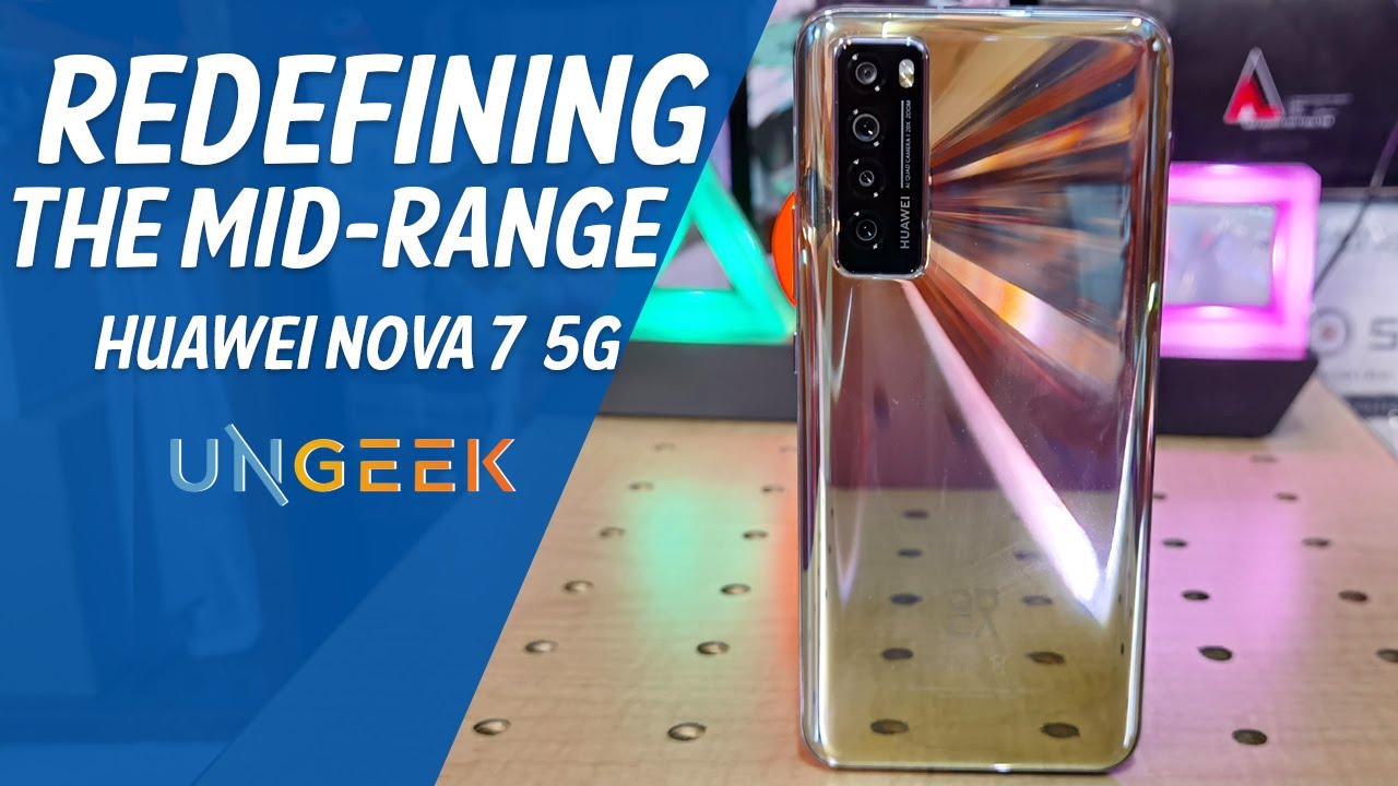 Huawei nova 7 (5G) Unboxing & First Impressions | Mid-range Luster