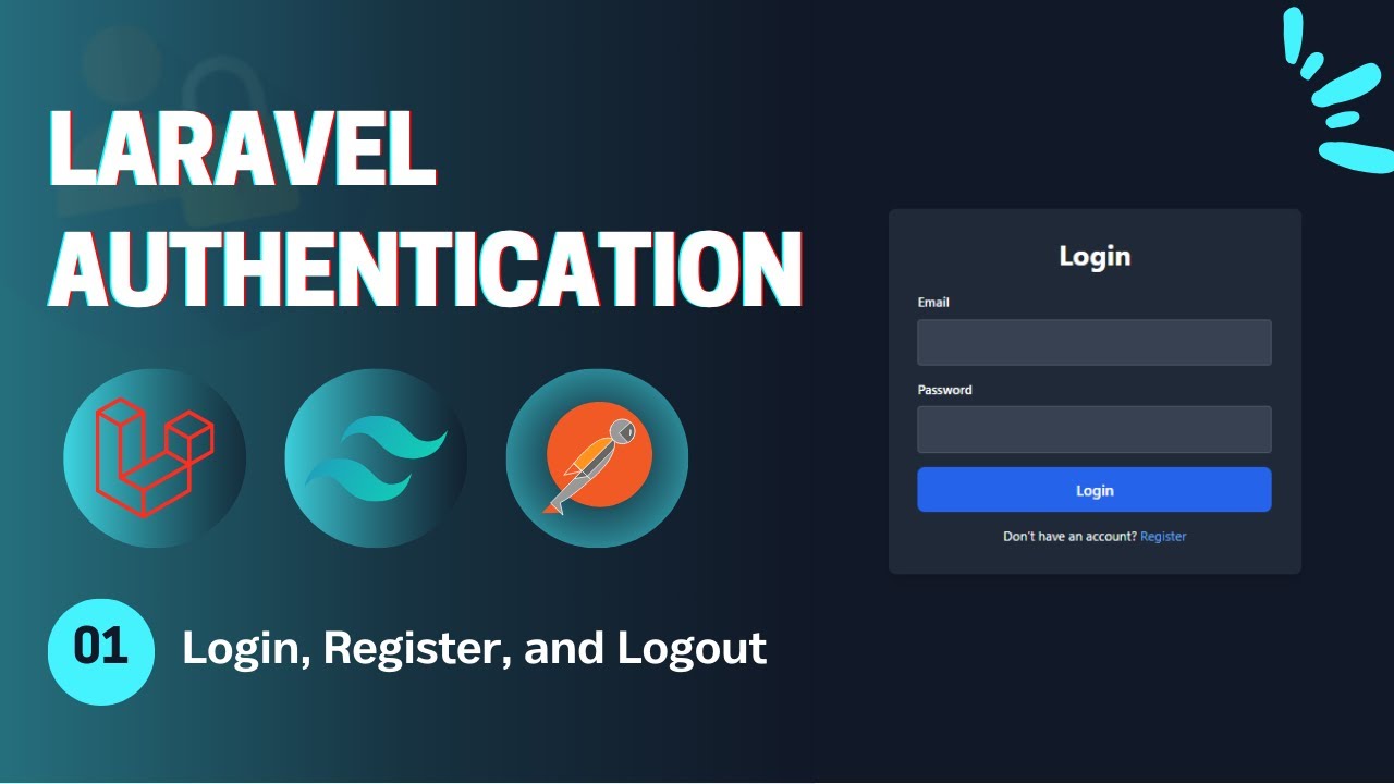 #01 – Login, Register, and Logout | Laravel Authentication & Authorization in Arabic