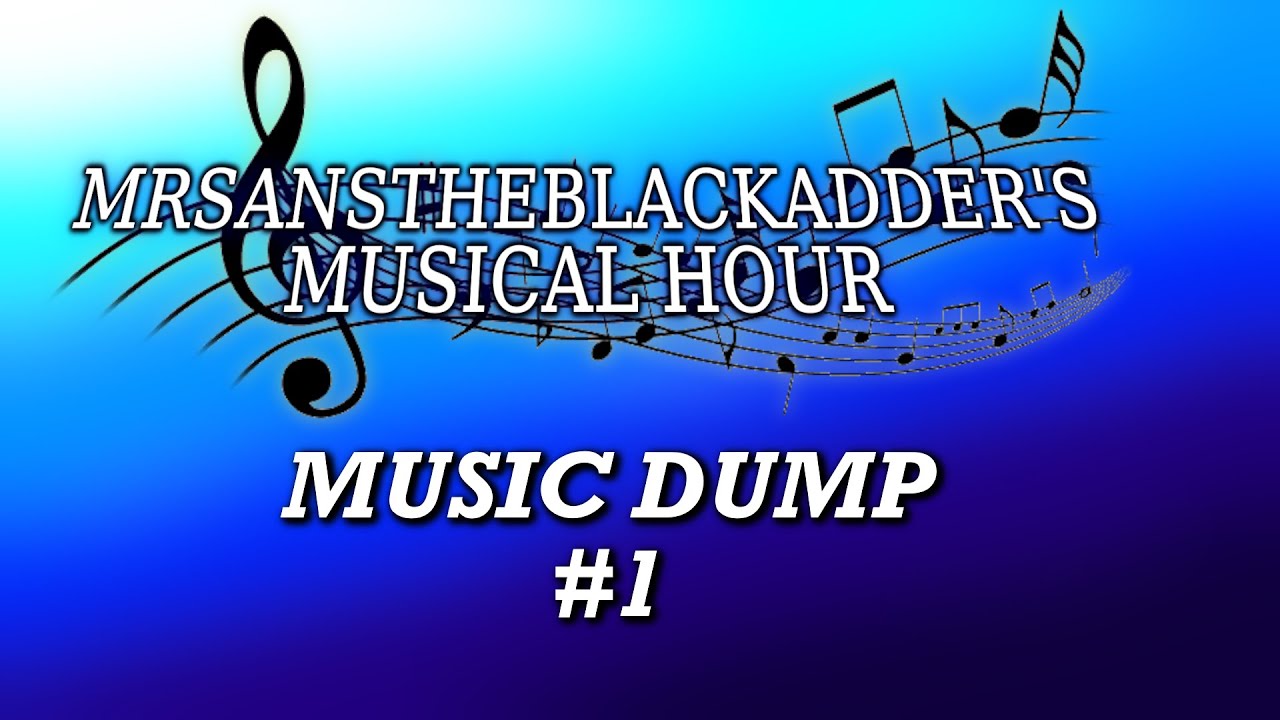MRSANSTHEBLACKADDER'S MUSICAL HOUR | Compilation #1