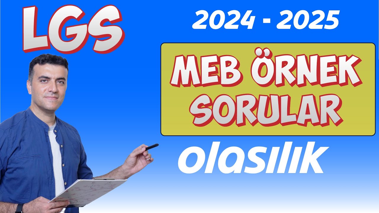 LGS Olasılık MEB ÖRNEK SORULAR 2025 kerim hoca