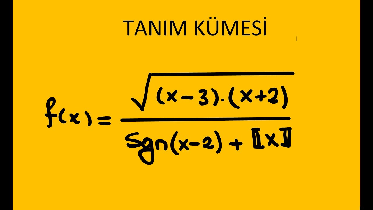 Tanım kümesi, Signum fonksiyonu, Tamdeğer fonksiyonu, Üniversite matematiği, ÖABT