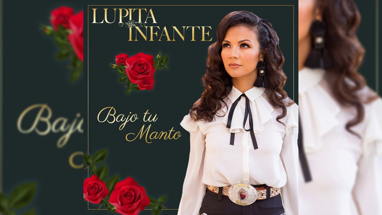 Lupita Infante - Bajo Tu Manto (Audio Oficial)