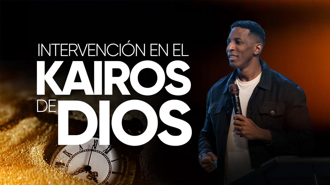 INTERVENCIÓN EN EL KAIROS DE DIOS| Pastor Moises Bell