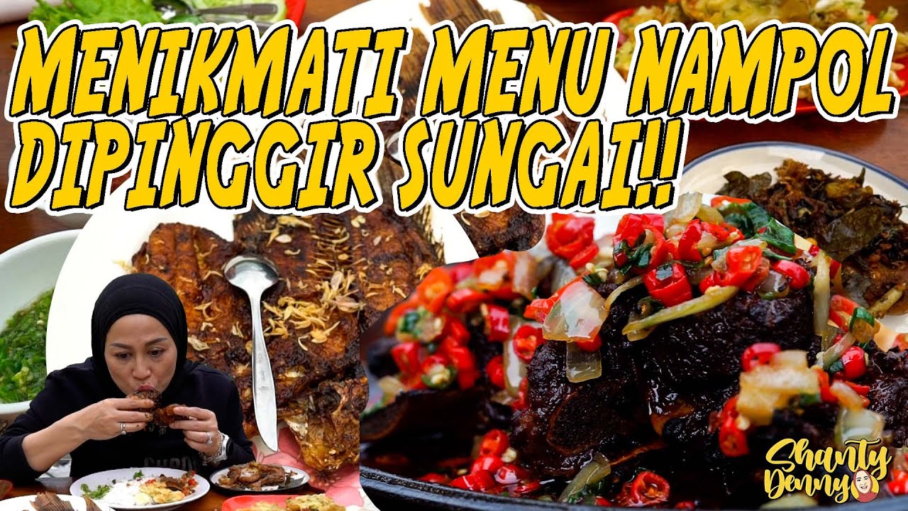 MENIKMATI MENU NAMPOL DIPINGGIR SUNGAI!! RM TEPI SUNGAI!!