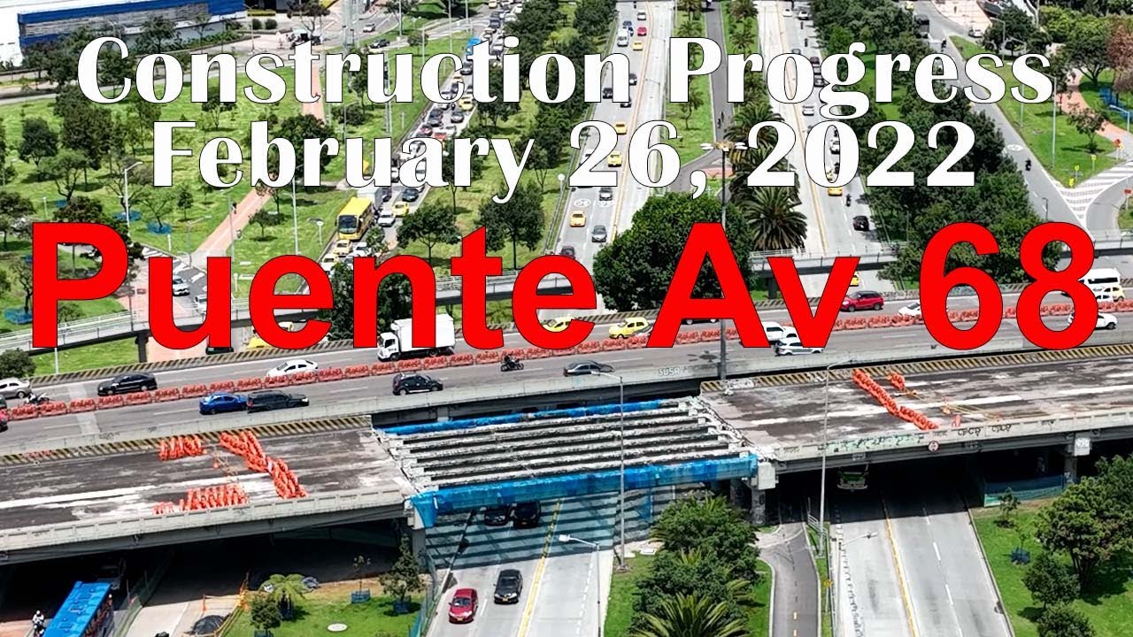 Construction progresss Puente Avenida 68 con calle 26 Transmilenio Drone February 26, 2022