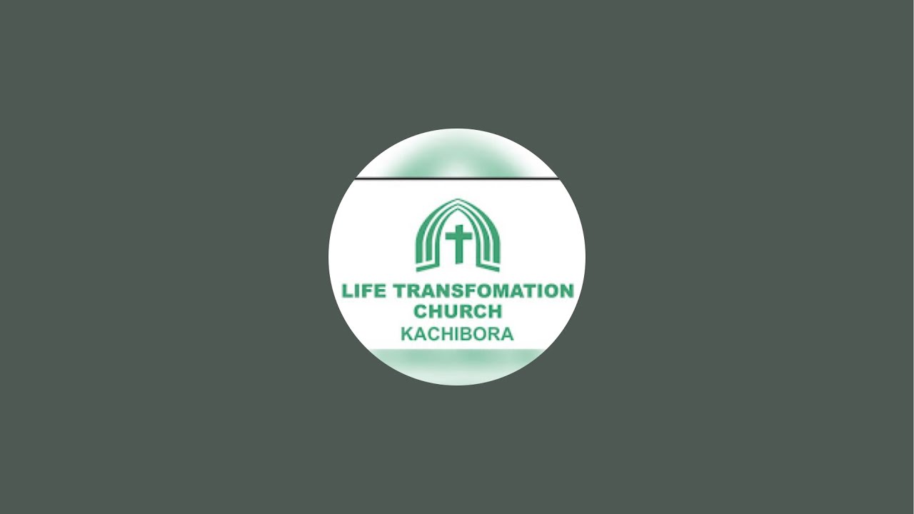 Life Transformation Church-Kachibora is live!