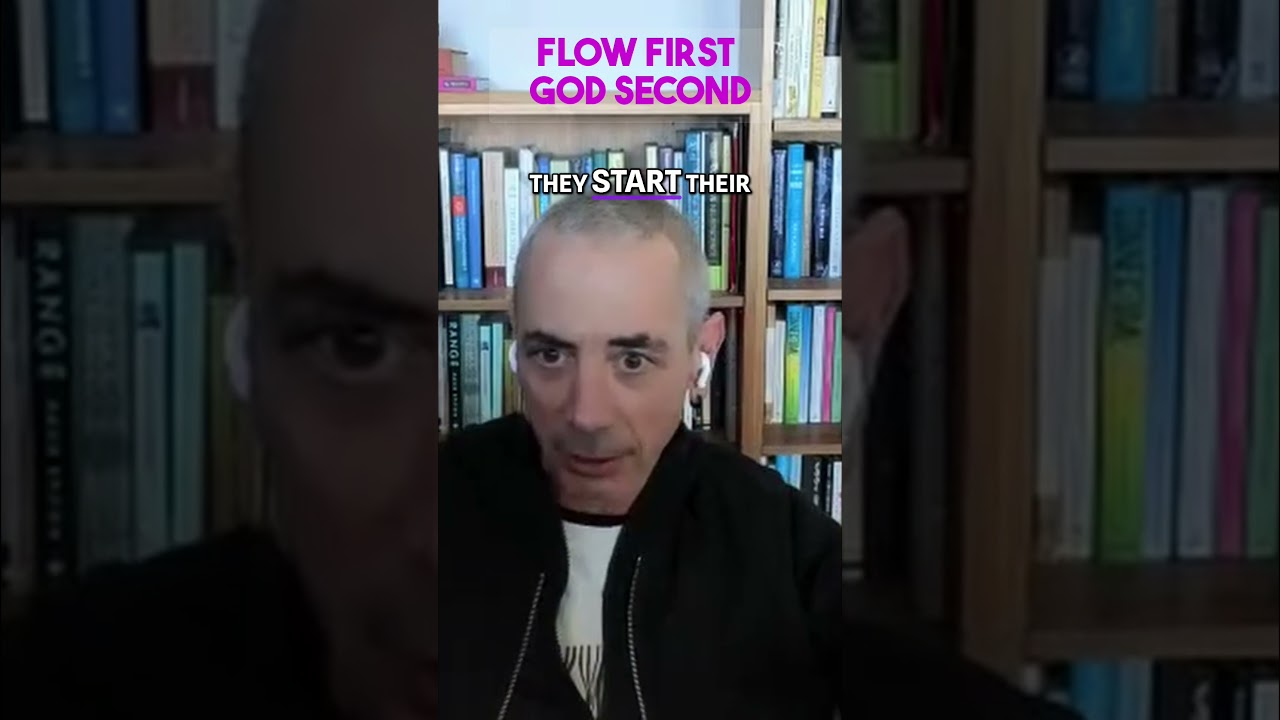Flow First, God Second