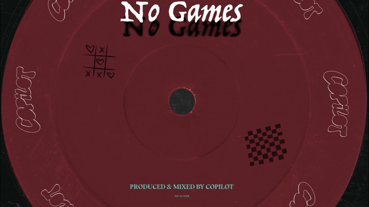 COPILOT - No Games (Original Mix)