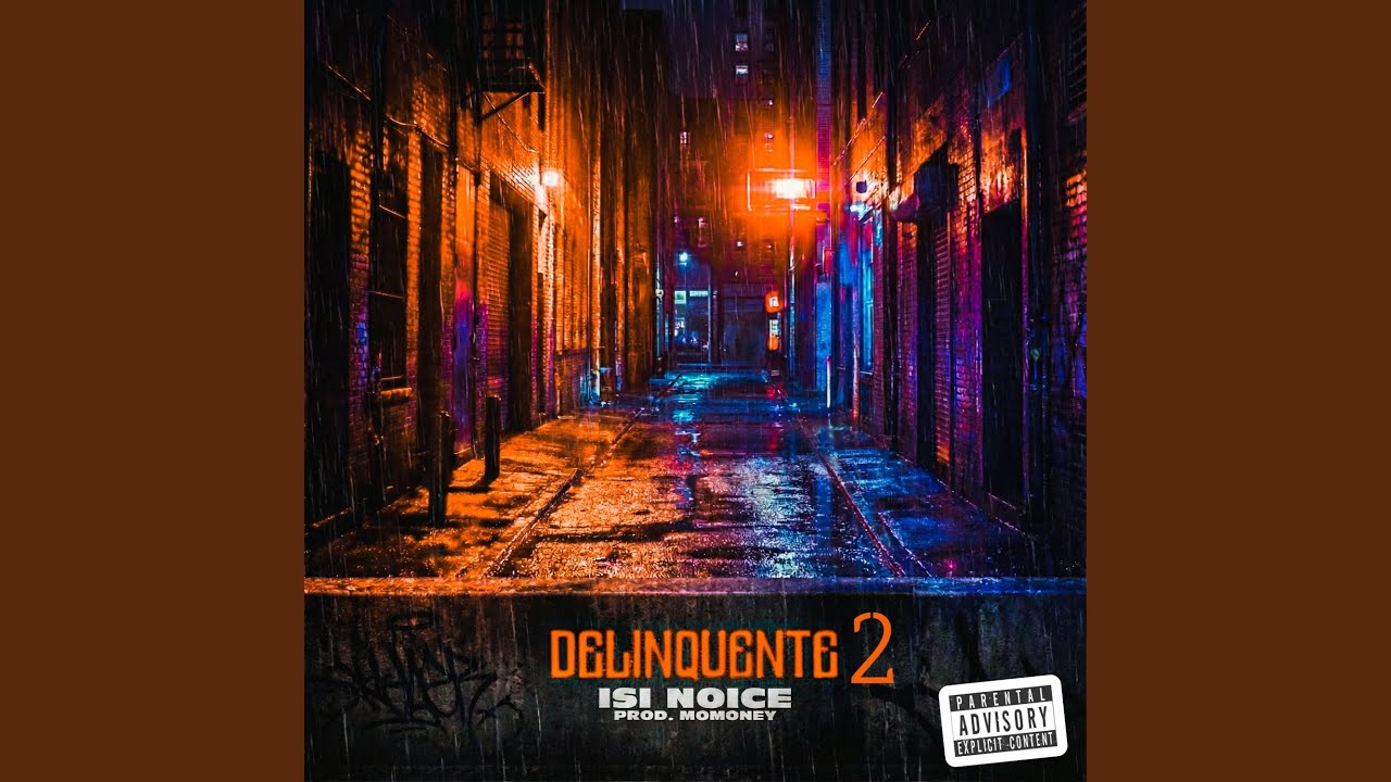 DELINQUENTE #2